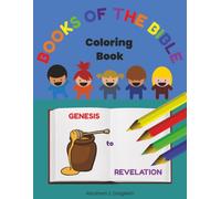 Books of the Bible Coloring Book: A Christian Activity for Kids Ages 4-8, Featuring All 66 Volumes of the Old and New Testament in Bold Uppercase and ... - Great for Sunday School and Homeschool