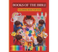 Books of the Bible: coloring book for kids: A fun way to learn God's word
