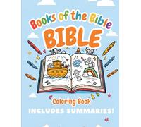 Books of the Bible Coloring Book: Includes Summaries