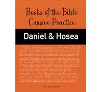 Books of the Bible: Daniel & Hosea