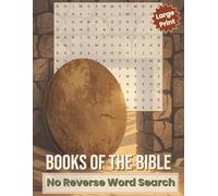 Books of the Bible No Reverse Word Search: Large Print Scripture Puzzles for Relaxation and Personal Christian Study | Forward, Downward and Diagonal ... Down Words (No Reverse Word Search Series)