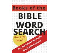 Books of the Bible Word Search: Over 2,100 Bible Words | Fun, Faith-Filled Puzzles for Kids, Adults & Seniors