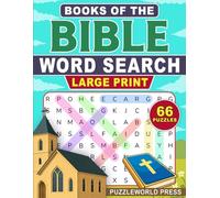 Books of the Bible Word Search Puzzle Book: 66 Fun and Educational Large Print Puzzles with Solutions for Seniors, Adults, Teens, and all other Puzzle Fans (Faith Based Word Search)