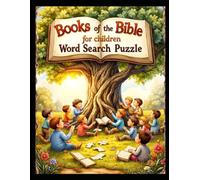 Books of the Bible Word Search Puzzle for Children by Rev Dr Foster Amenya