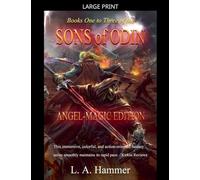 Books One to Three of the Sons of Odin: Angel-Magic Edition: 1 (Books of Sons of Odin Collection)