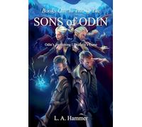 Books One to Two of the Sons of Odin: Odin's Awakening; Druantia's Curse: 1 (Books of Sons of Odin Collection)
