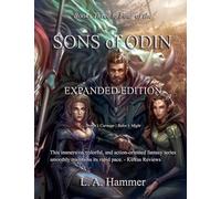 Books Three to Four of the Sons of Odin: Expanded Edition; Arawn's Carnage, Balor's Might (Books of Sons of Odin Collection)