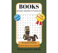 BOOKS WORD SEARCH PUZZLES: 55 Literary-Themed Puzzles for Adults, Teens and Seniors