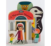 Bookscape Board Books: A Marvelous Museum: (Artist Board Book, Colorful Art Museum Toddler Book)