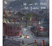 Bookshop Band - We Are The Foxes
