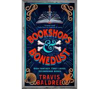 Bookshops &Bonedust | Travis Baldree