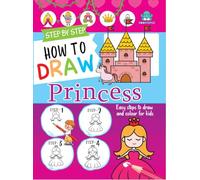 Booktopus Step By Step Learn To Draw Princesses Learning Activity Books for Kids 4+ Years - Early Learning Books