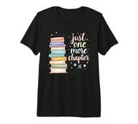 Bookworm Just One More Chapter Fun Alegre Cozy Reader Camiseta Premium