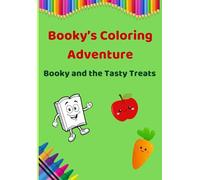 Booky's Coloring Adventure: Booky and the Tasty Treats
