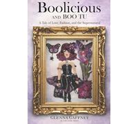 Boolicious & Boo Tu: A Tale of Love, Fashion, & the Supernatural (Couture Paper Dolls)
