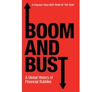 Auge y caída – Una historia global de las burbujas financieras – Cambridge University Press