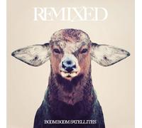 BOOM BOOM SATELLITES - Remixed