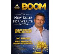 BOOM: How Wealth is Built, Scaled, and Owned in the Digital Age - Black & White Edition