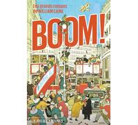 Boom !: Un roman du siècle (Les grands romans de William Caine)