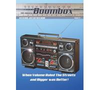 Boombox Magazine - The Book: The Complete Collection Issues 1-3
