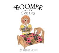 Boomer and the Sick Day
