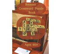 Boomer Crossword Puzzle Book: 50 Nostalgic and Engaging Crosswords Inspired by the Music, Movies, TV, and Culture Boomers Love