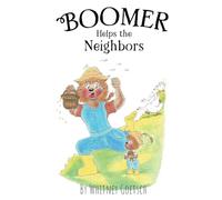 Boomer Helps the Neighbors: 11