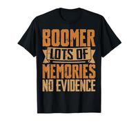 Boomer Lots of Memories Sarcastic Humor Camiseta