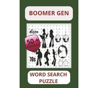 BOOMER WORD SEARCH PUZZLE: Timeless Words from the Golden Era of Vinyl, Drive-Ins, and Rock ’n’ Roll