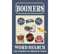 Boomers Word Search: Word searches with easy to read print about Baby Boomers, Nostalgia 40s thru present and more | 6x9 inches, 110 pages | 50+ ... gift for vacations, holidays and Free Times