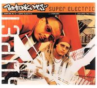 Boomfunk Mcs - Super Electric