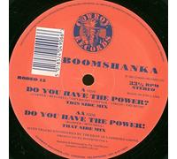 BOOMSHANKA - Boomshanka / Do You Have The Power