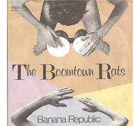 BOOMTOWN RATS - Banana Republic / Man at the top / 6059 367