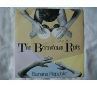 Boomtown Rats - BOOMTOWN RATS Banana Republic UK 7" 45