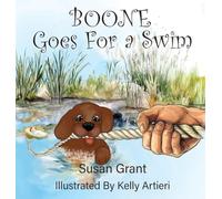 Boone Goes for a Swim: Boone Tails Book 3