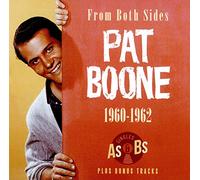 Boone,Pat - From Both Sides - 1960-1962 - Singles As & Bs Plus Bonus Tracks