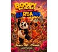 Boopy the Panda's Wonder Adventure in Barbados (Boopy's World of Wonder)