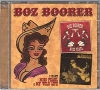 Boorer, Boz - Miss Pearl/My Wild Life