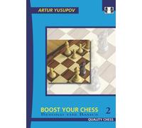 Boost your Chess 2: Beyond the Basics