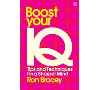 Boost your IQ: Tips and Techniques for a Sharper Mind: 3 (Mindzone)
