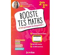 Booste tes maths et fais grimper ta moyenne ! 2de 1re