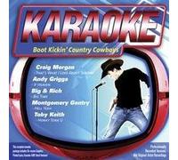 Boot Kickin Country Cowboys - Karaoke: Boot Kickin Country Cowboys