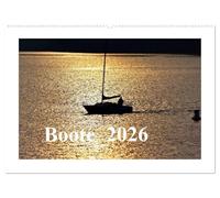 Boote 2026 (Wandkalender 2026 DIN A2 quer), CALVENDO Monatskalender: Boote strahlen eine besondere Faszination zwischen Sport, Lebensart und Freiheit aus.