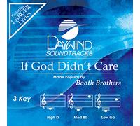 Booth Brothers - If God Didn't Care [Accompaniment/Performance Track] (Daywind Soundtracks)