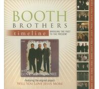 Booth Brothers Timeline Volume 2