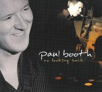 Booth, Paul - No Looking Back