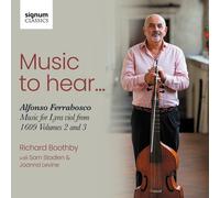 Richard Boothby - Music to Hear - Music for Lyra Viol from 1609