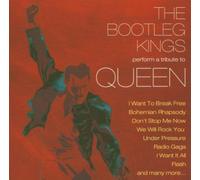 Bootleg Kings,the - A Tribute To Queen
