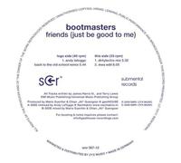 BOOTMASTERS - Friends (Just Be Good to Me) [Vinilo]
