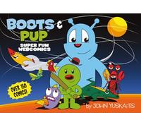 Boots and Pup: Super Fun Webcomics
